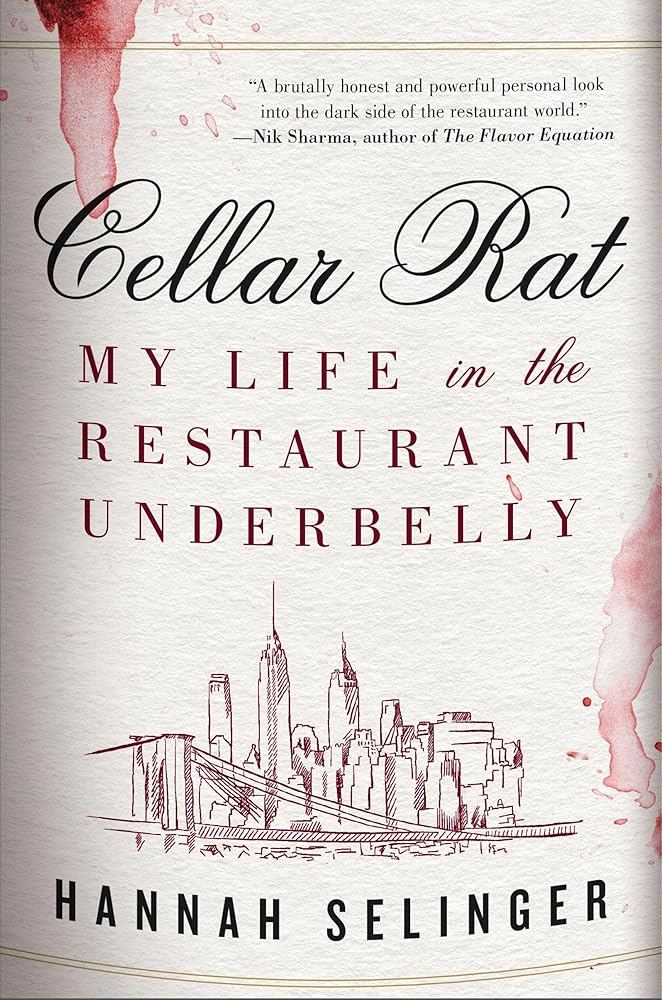 Cellar Rat: My Life in the Restaurant Underbelly cover image