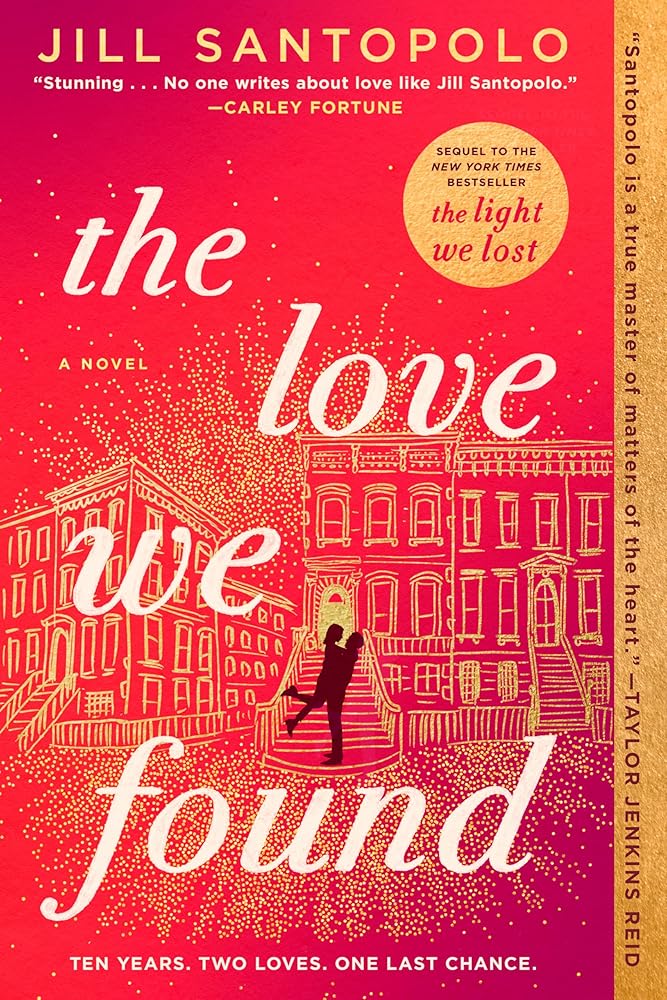 The Love We Found (The Light We Lost) cover image