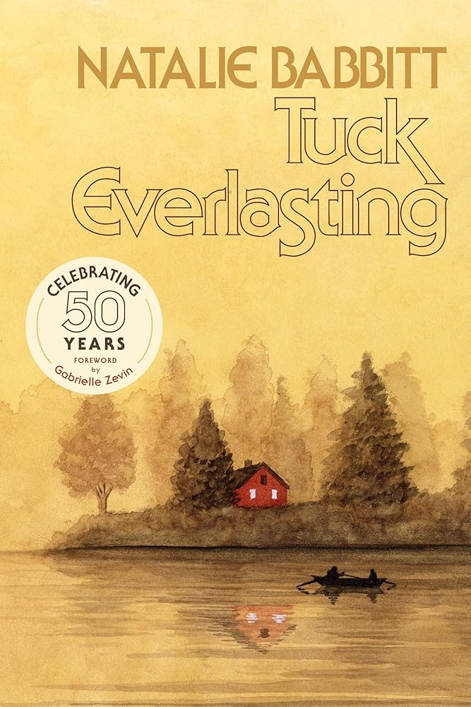 Tuck Everlasting, 50th Anniversary Edition cover image