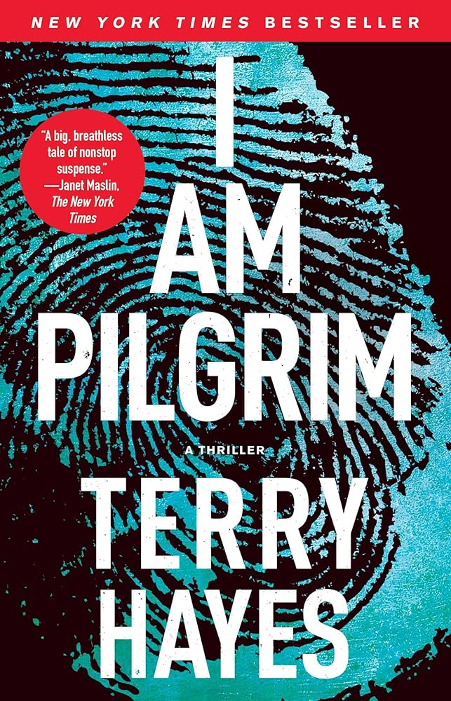 I Am Pilgrim: A Thriller cover image