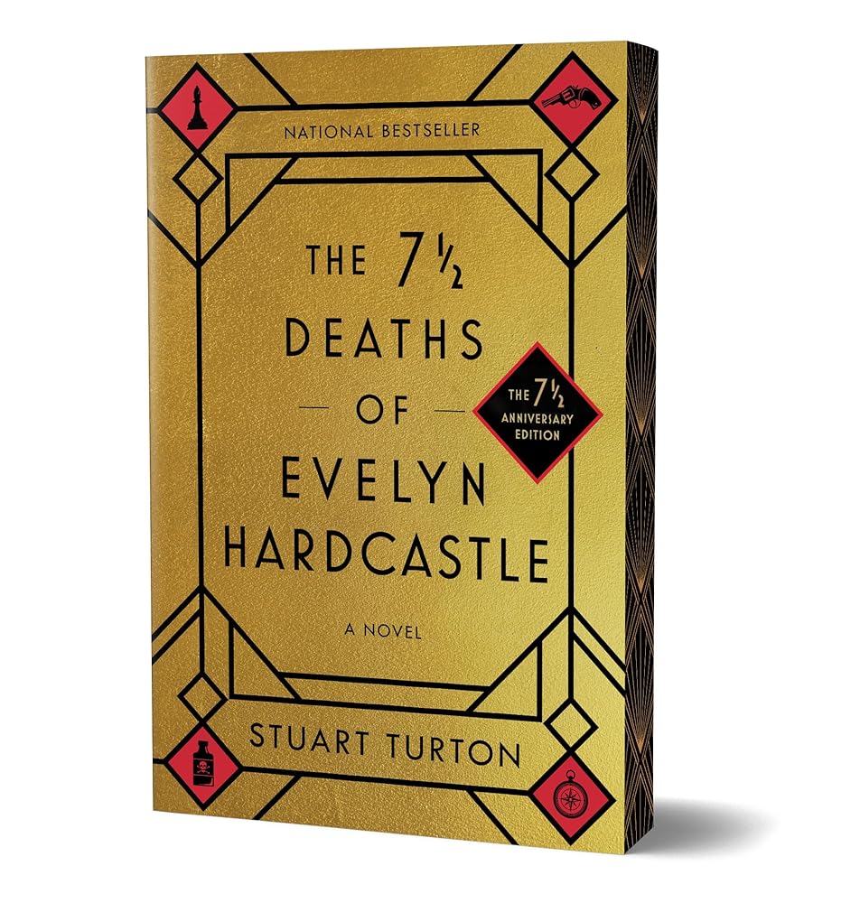 The 7 1/2 Deaths of Evelyn Hardcastle (7 1/2 Anniversary Edition) cover image