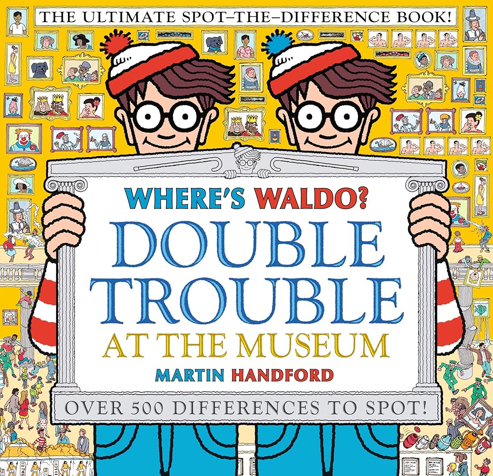 Where's Waldo? Double Trouble at the Museum: The Ultimate Spot-the-Difference Book! cover image