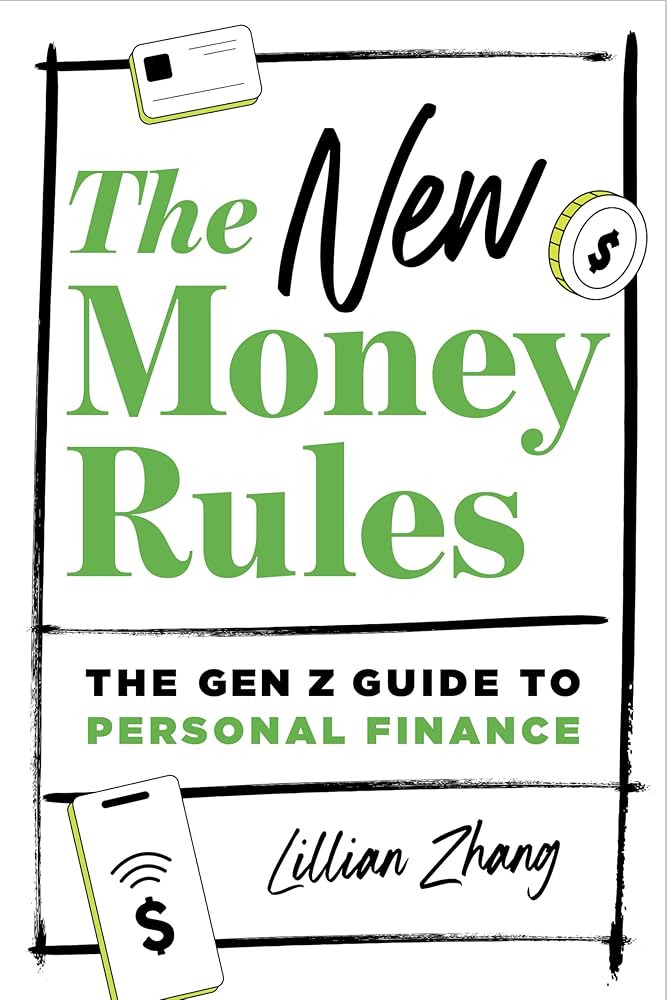 The New Money Rules: The Gen Z Guide to Personal Finance cover image