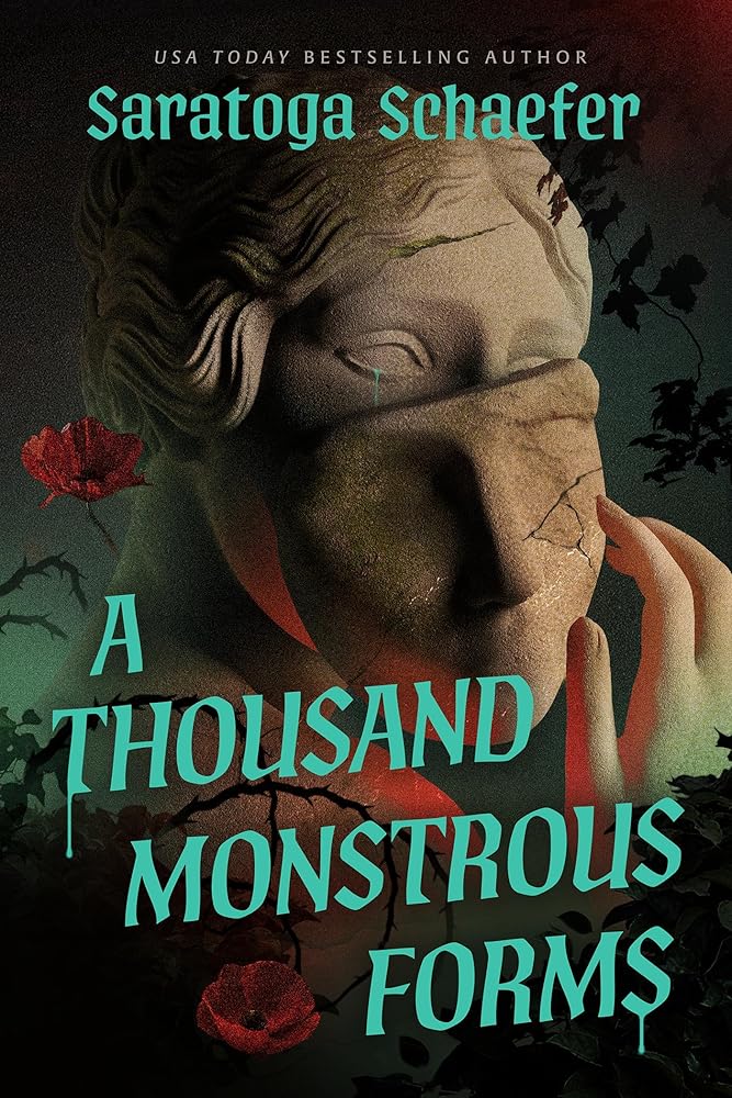A Thousand Monstrous Forms: A Novel cover image