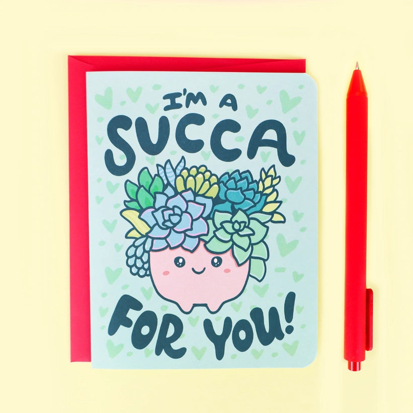 Greeting Card - Succa For You