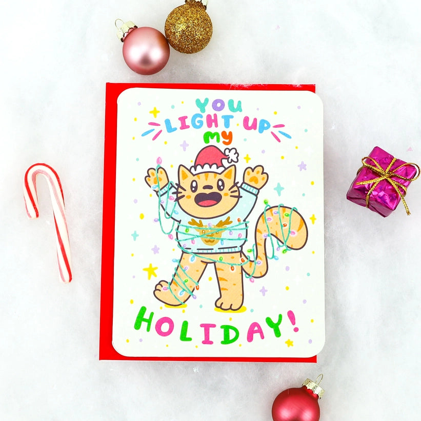 Greeting Card - You Light Up My Holiday