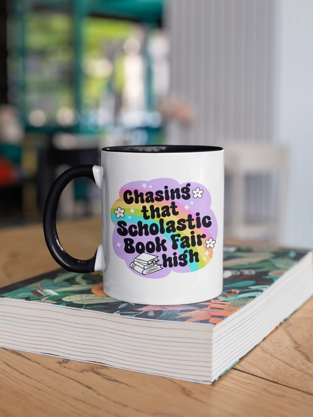 Mug - Chasing That Scholastic Book Fair High
