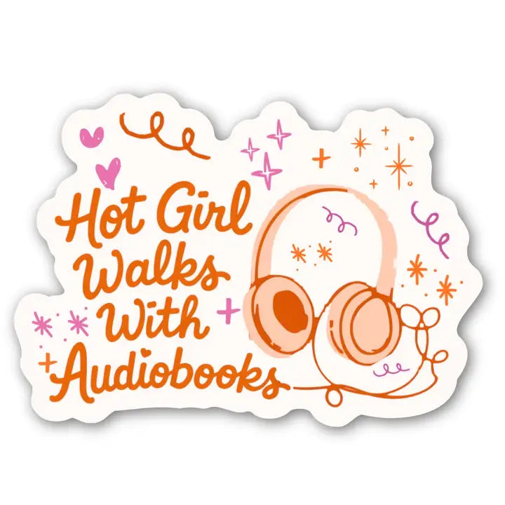 Sticker - Hot Girl Walks with Audiobooks