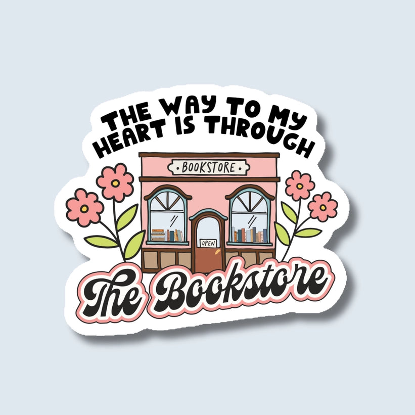 Sticker - Way To My Heart Is Through the Bookstore