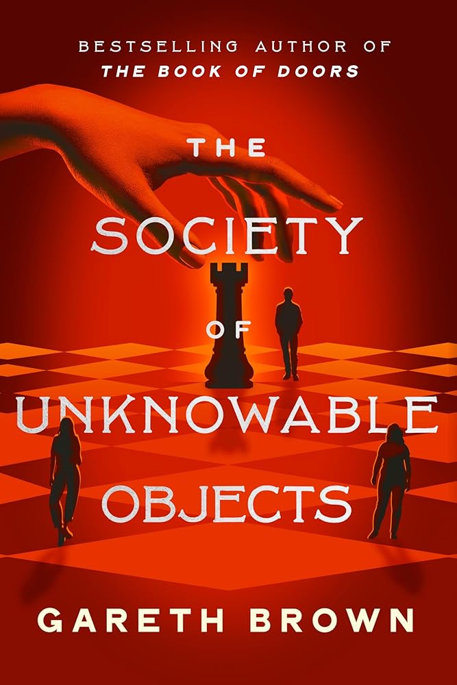 The Society of Unknowable Objects: A Novel cover image