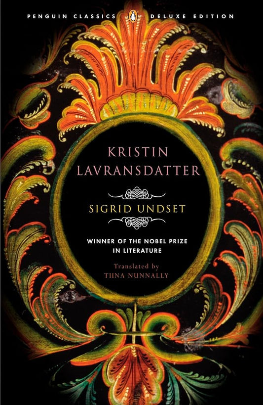 Kristin Lavransdatter: (Penguin Classics Deluxe Edition) cover image