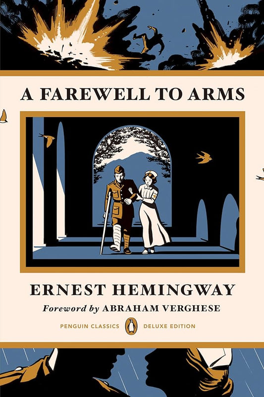 A Farewell to Arms: (Penguin Classics Deluxe Edition) cover image