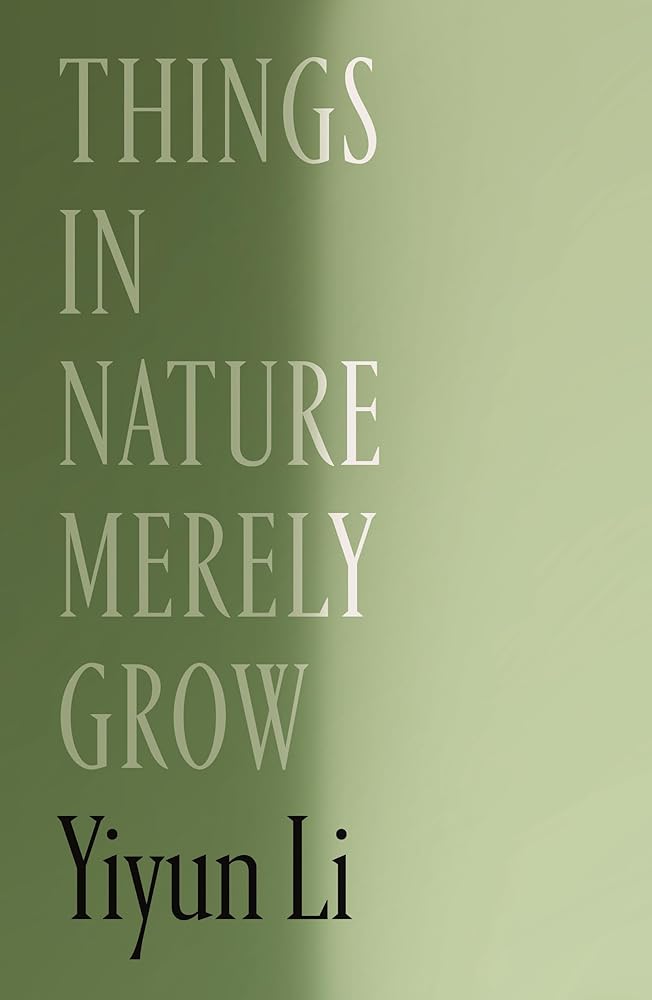 Things in Nature Merely Grow cover image