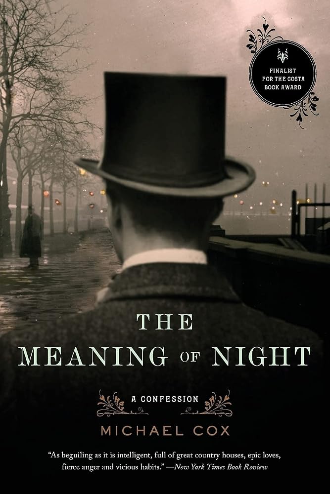 The Meaning of Night: A Confession cover image