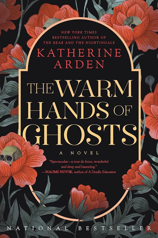 The Warm Hands of Ghosts: A Novel cover image