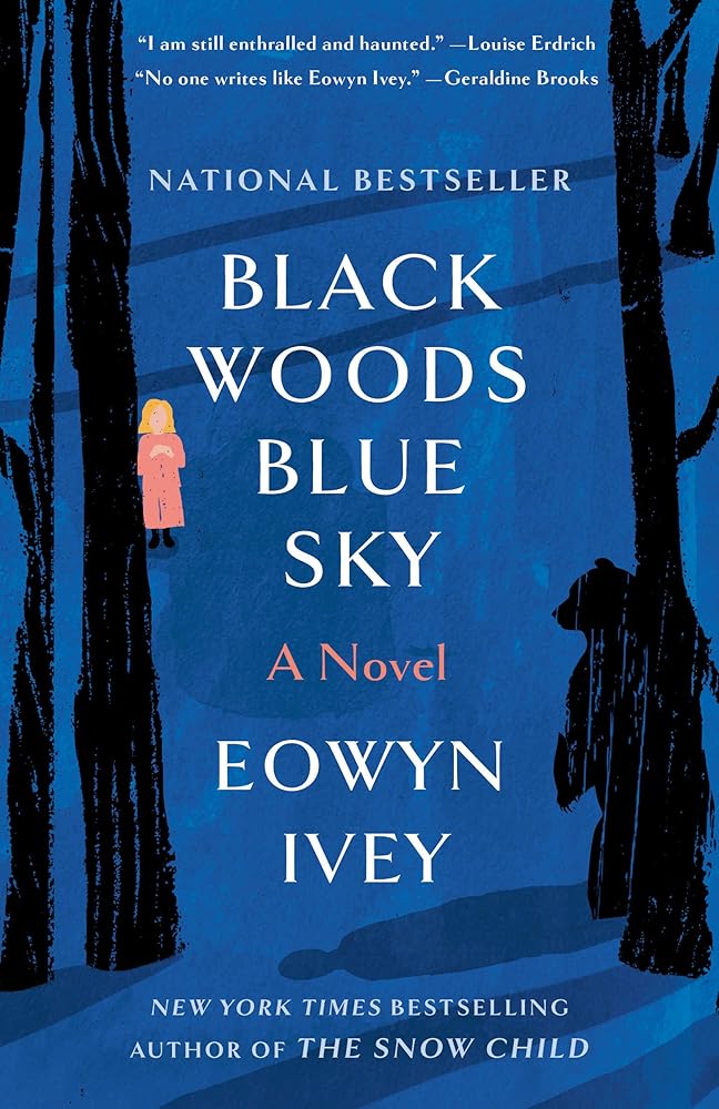 Black Woods, Blue Sky: A Novel cover image