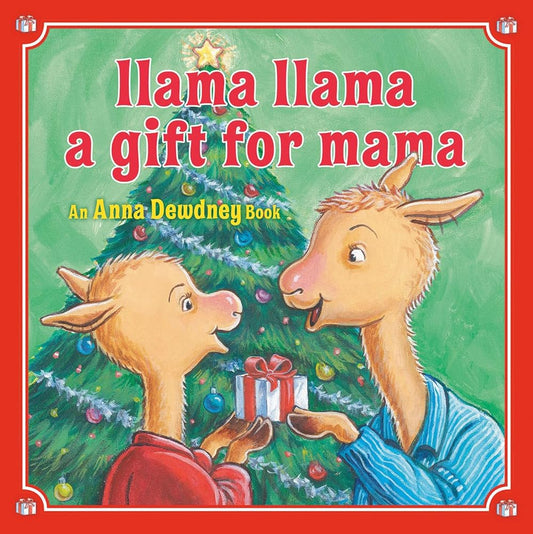 Llama Llama: A Gift for Mama: A Christmas Book for Kids and Toddlers cover image