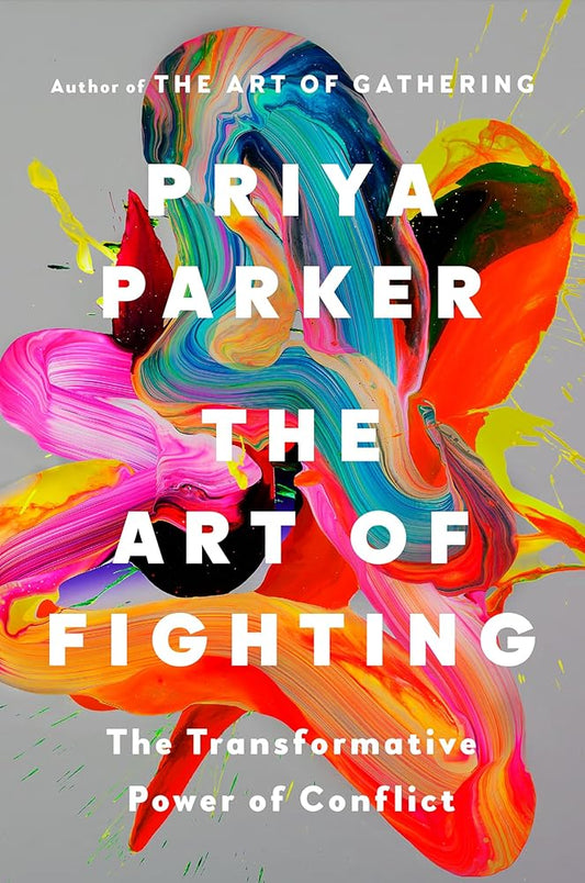 The Art of Fighting: The Transformative Power of Conflict cover image
