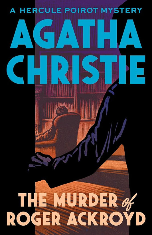 The Murder of Roger Ackroyd (Hercule Poirot) cover image