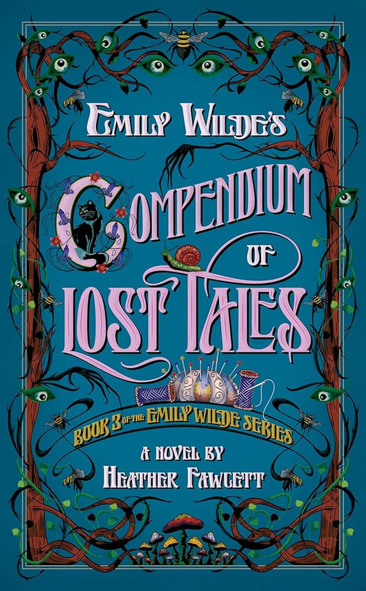 Emily Wilde's Compendium of Lost Tales cover image