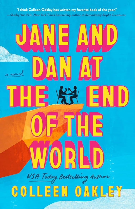 Jane and Dan at the End of the World cover image