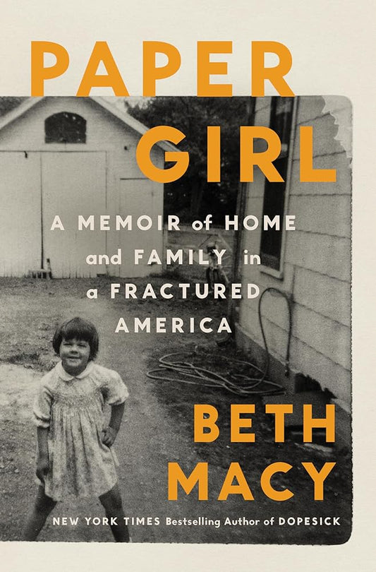 Paper Girl: A Memoir of Home and Family in a Fractured America cover image