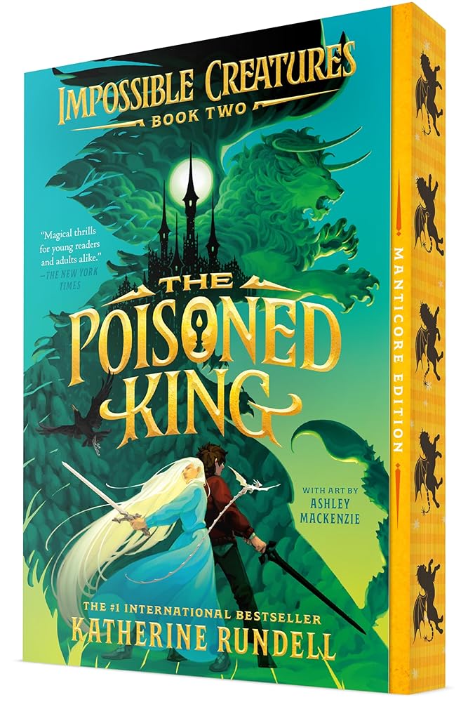 The Poisoned King (Impossible Creatures) cover image