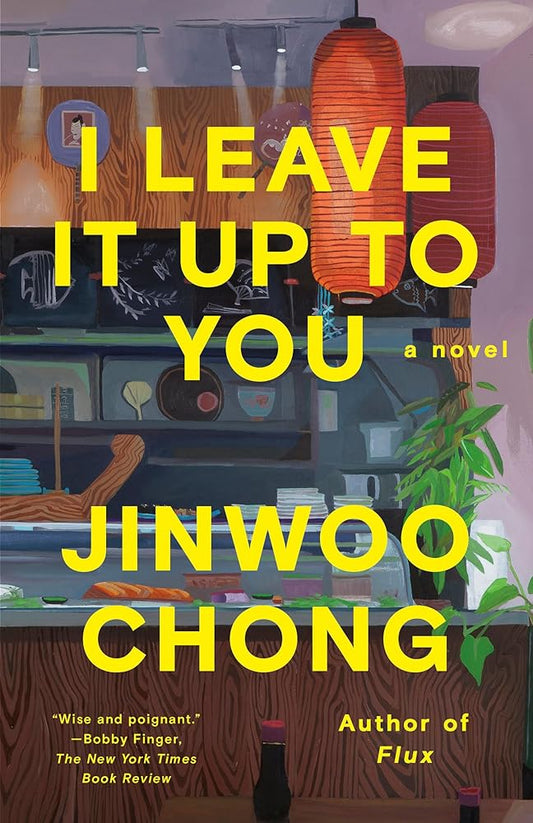 I Leave It Up to You: A Novel cover image