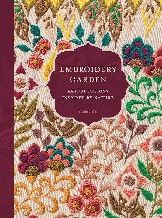 Embroidery Garden: Artful Designs Inspired by Nature cover image
