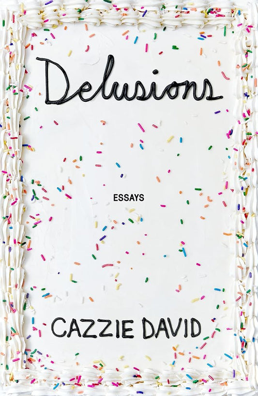 Delusions: Of Grandeur, of Romance, of Progress cover image