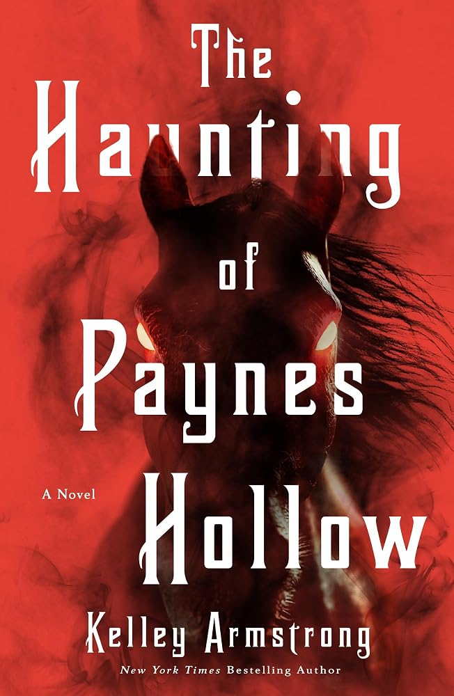 The Haunting of Paynes Hollow: A Novel cover image