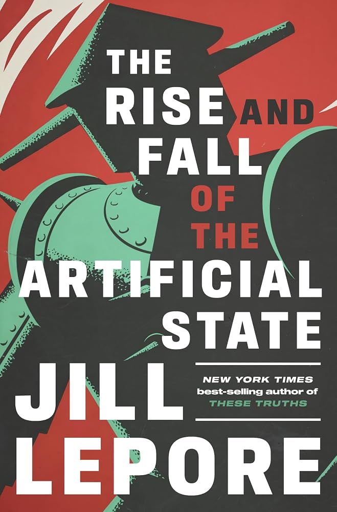 The Rise and Fall of the Artificial State