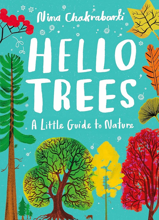Little Guides to Nature: Hello Trees: A Little Guide to Nature cover image