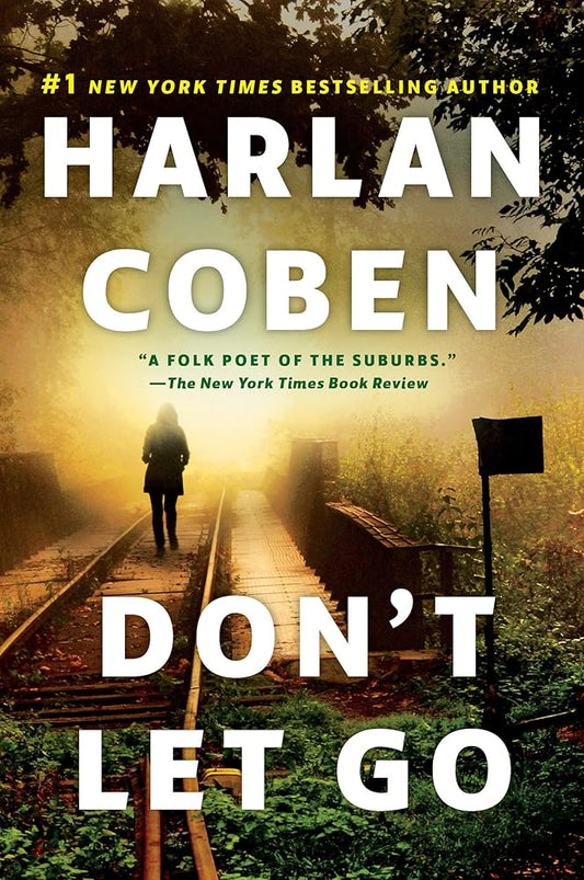 Don't Let Go: A Novel cover image