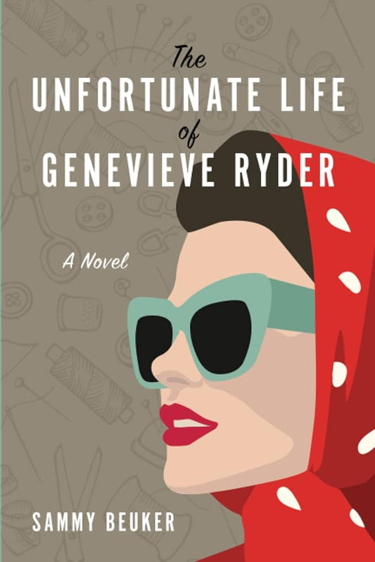 The Unfortunate Life of Genevieve Ryder: A Novel cover image
