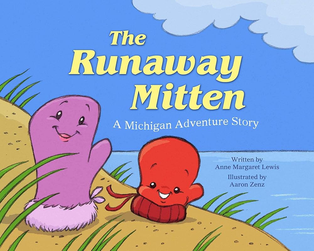 The Runaway Mitten: A Michigan Adventure Story cover image