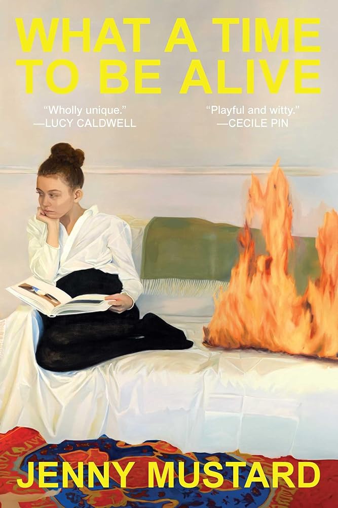 What a Time to Be Alive: A Novel cover image