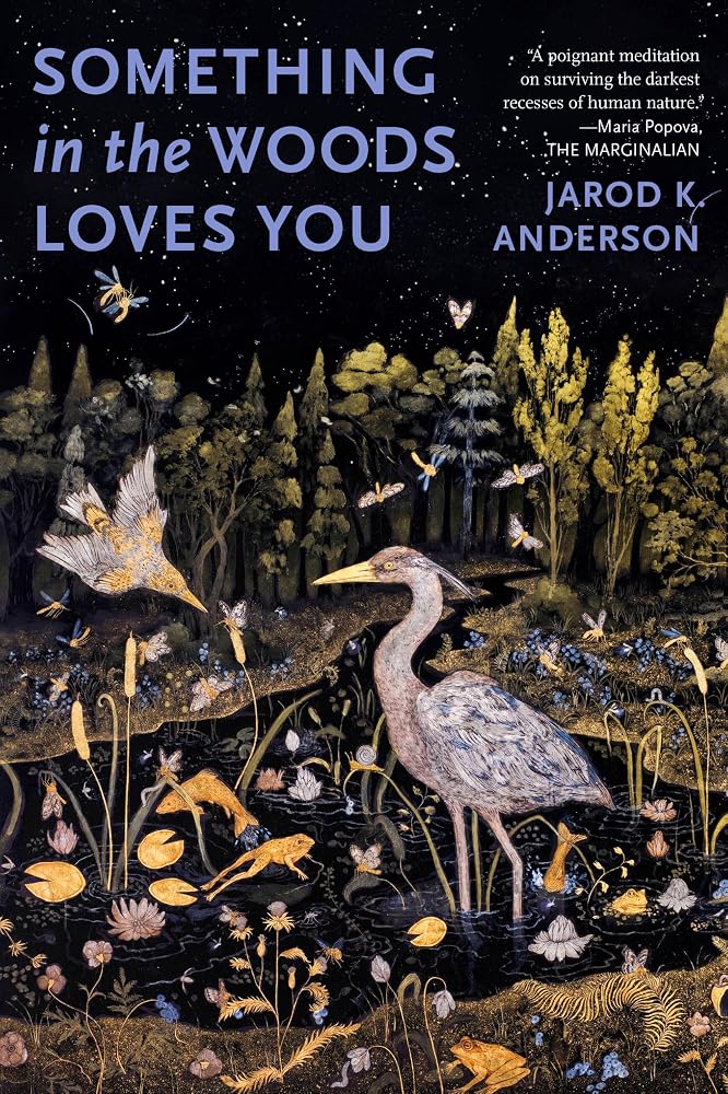 Something in the Woods Loves You cover image