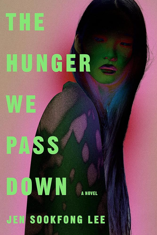 The Hunger We Pass Down cover image