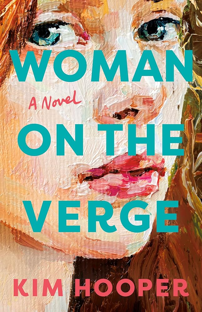 Woman on the Verge: A Novel cover image