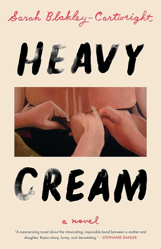 Heavy Cream: A Novel cover image