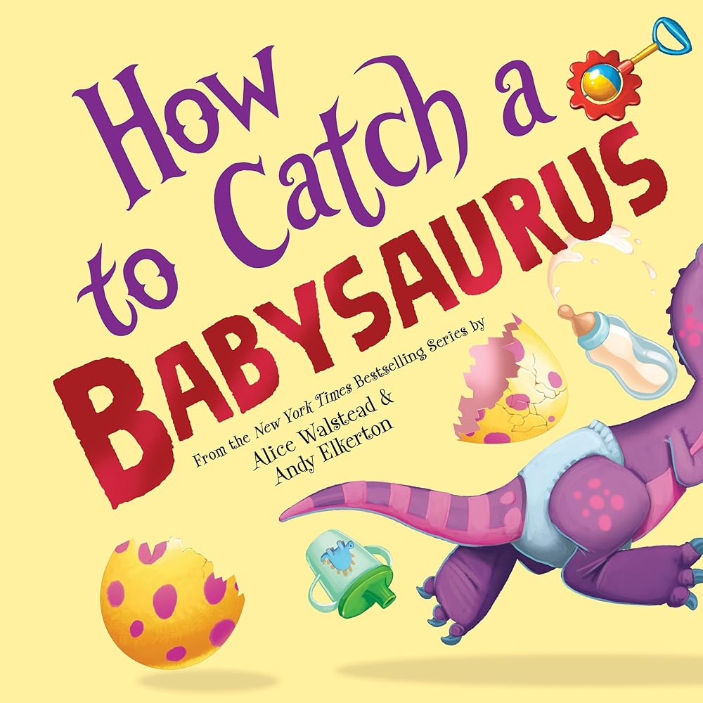 How to Catch a Babysaurus cover image