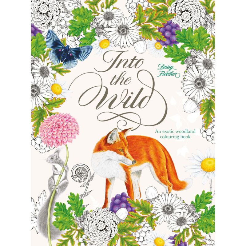 Into the Wild: An Exotic Woodland Coloring Book