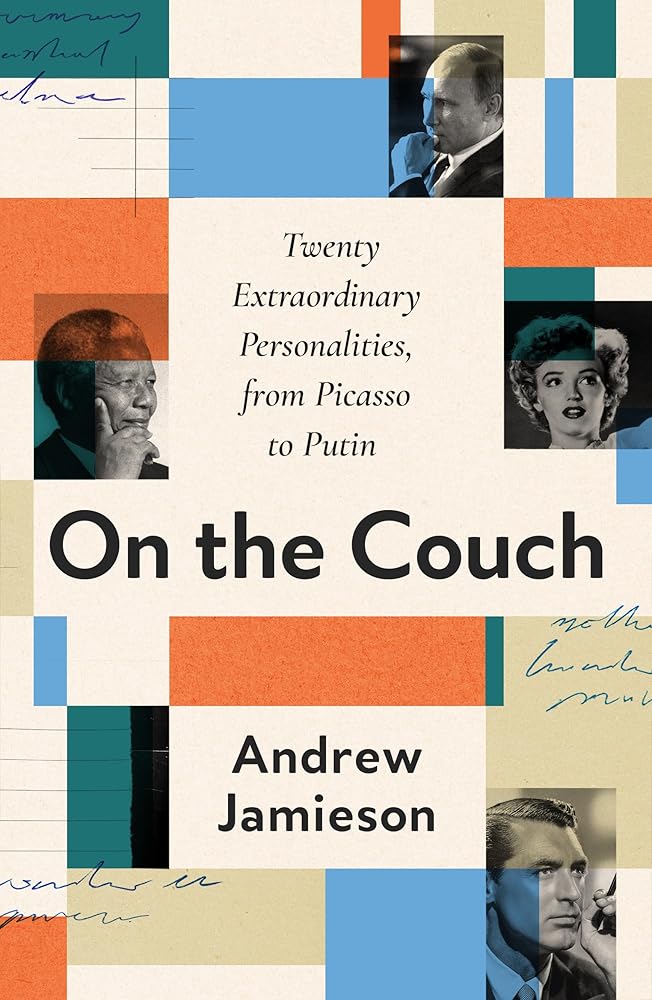 On the Couch: Twenty Extraordinary Personalities, from Picasso to Putin cover image