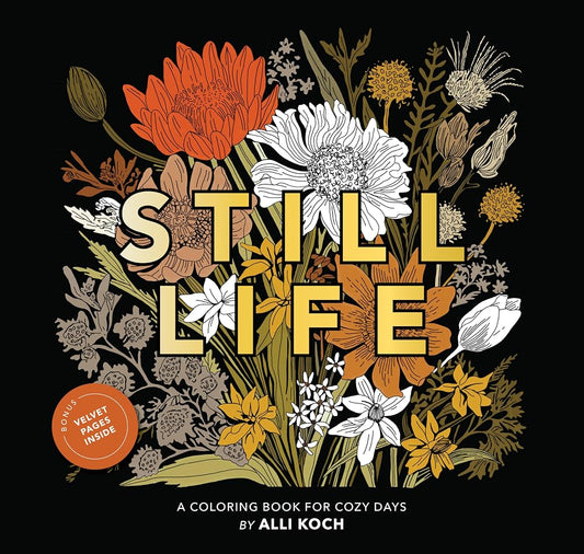 Still Life: A Coloring Book for Cozy Days cover image