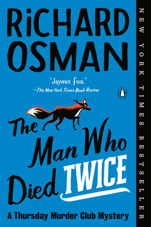 The Man Who Died Twice (Thursday Murder Club Mystery)