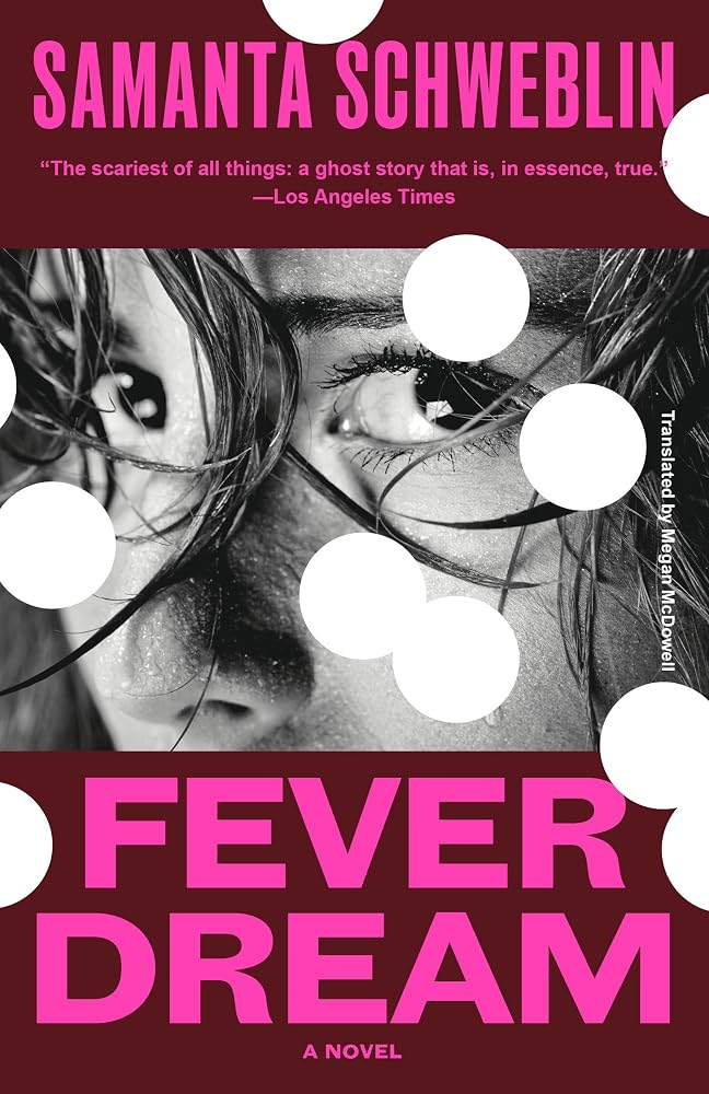 Fever Dream: A Novel cover image