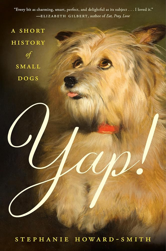 Yap!: A Short History of Small Dogs cover image