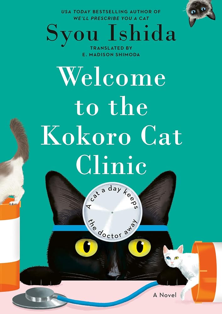 Welcome to the Kokoro Cat Clinic (We'll Prescribe You a Cat) cover image