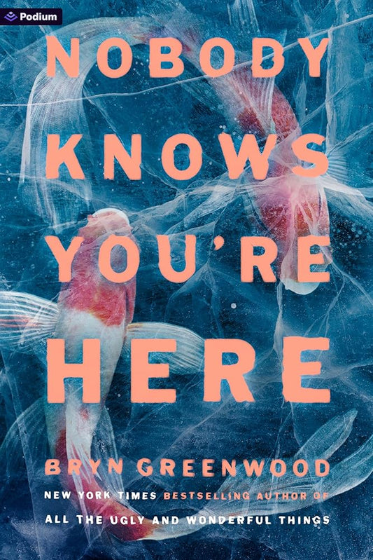 Nobody Knows You're Here: A Psychological Suspense Thriller cover image